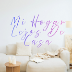 Mi Hogar lejos de Casa
